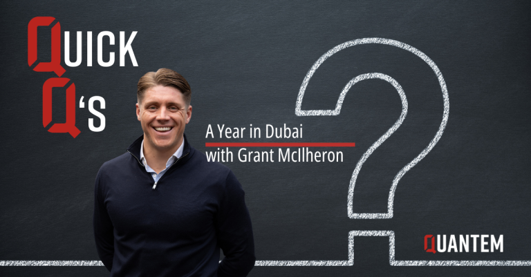 Meet Grant McIlheron: Reflecting on the First Year of Quantem Dubai